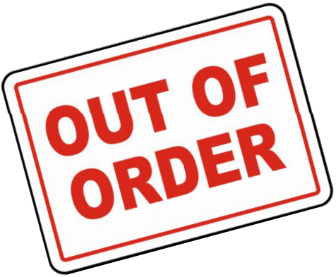 askew sign: OUT OF ORDER