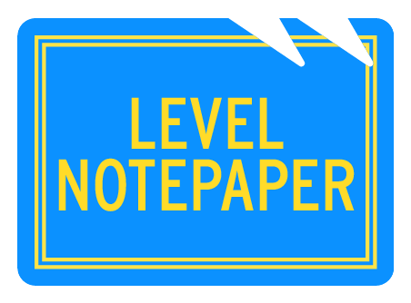Level Notepaper (in BLUE RECTANGLE + 2 NOTCHES shape)