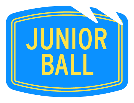 Junior Ball (in BLUE BLOATED RECTANGLE + 2 NOTCHES shape)
