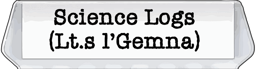 Excerpts from the Science logs of Lt.s l'Gemna