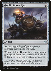 Your Goblin Boom Keg (in hand)